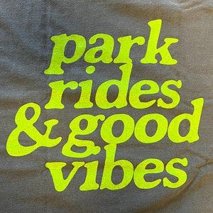 PARK RIDES & GOOD VIBES TEE